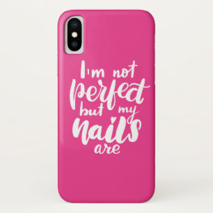 Ich bin nicht perfekt, aber meine Nägel sind Case-Mate iPhone Hülle