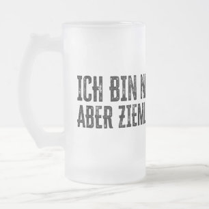Ich bin nicht perfekt – aber ziemlich nah dran! mattglas bierglas