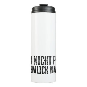 Ich bin nicht perfekt - aber ziemlich nah dran! thermosbecher