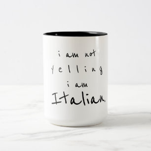 ich bin nicht schreiend ich bin italienisch zweifarbige tasse