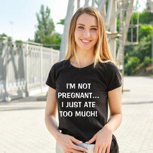 Ich bin nicht schwanger Spaß Schwangerschaft Bekan T-Shirt