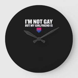 _Ich bin nicht schwul, aber meine Freundin ist_ Bi Große Wanduhr