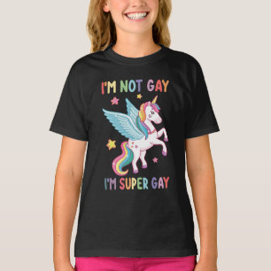 Ich bin nicht schwul, ich bin Super Gay Pride LGBT T-Shirt