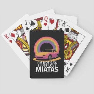 Ich bin nicht schwul, ich liebe einfach Miatas LGB Spielkarten
