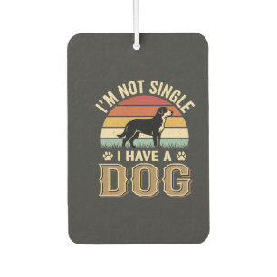 Ich bin nicht Single Hunde Liebhaber Vintage Autolufterfrischer