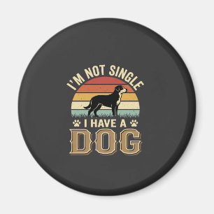 Ich bin nicht Single Hunde Liebhaber Vintage Magnet