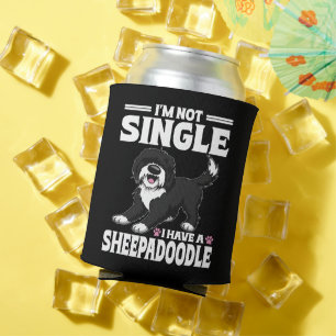 Ich bin nicht Single, ich habe einen Sheepadoodle- Dosenkühler