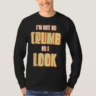 Ich bin nicht so krumm, wie ich Bäckerei Bäckereie T-Shirt
