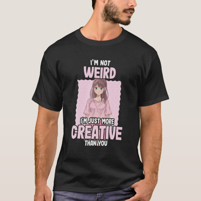Ich bin nicht sonderlich kreativ - Anime T-Shirt (Vorderseite)