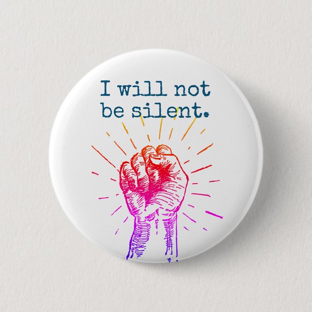 Ich bin nicht stiller Regenbogen-runder Knopf Button (Vorderseite)