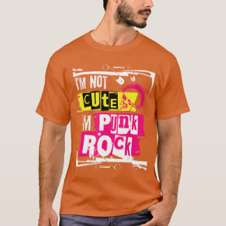 Ich bin nicht süß, ich bin Punkrock T-Shirt für Pu
