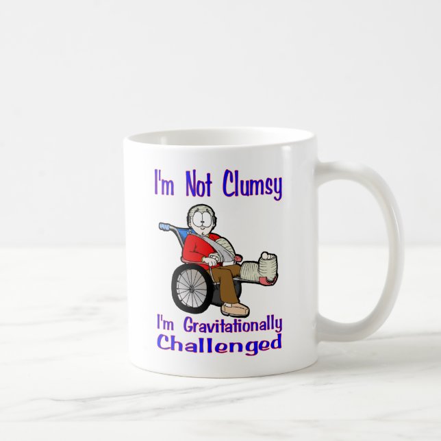 Ich bin nicht unbeholfen tasse (Rechts)