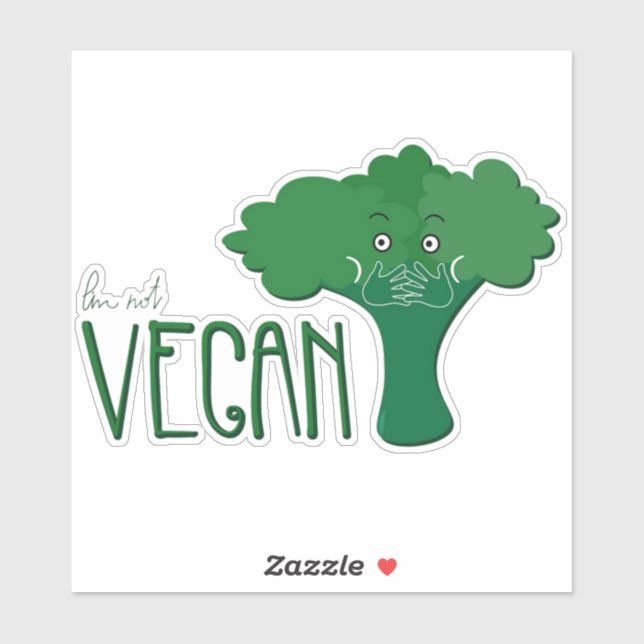Ich bin nicht vegan aufkleber (Blatt)