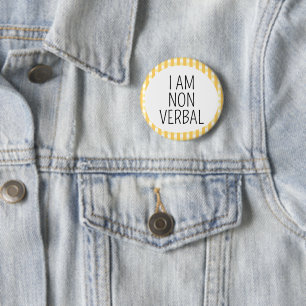 Ich bin nicht verbal button