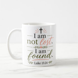 Ich bin nicht verloren, ich bin gefunden Inspirier Kaffeetasse