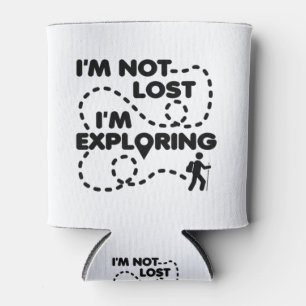 Ich bin nicht verloren, ich erforsche Camping Wand Dosenkühler