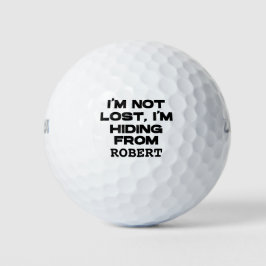 Ich bin nicht verloren, ich verstecke mich vor Per Golfball