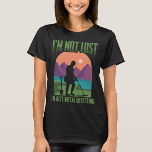 Ich bin nicht verloren Schatzsucher Metal de T-Shirt