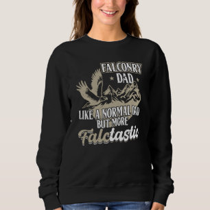 Ich bin nicht verrückt, ich trainiere nur Falken F Sweatshirt