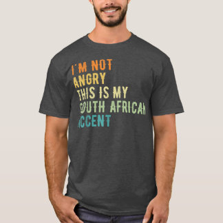 Ich bin nicht wütend, das ist mein afrikanischer A T-Shirt