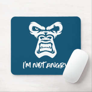 Ich bin nicht wütend - der Affe Mousepad