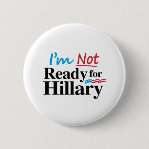 Ich bin nicht zu Hillary - .png bereit Button