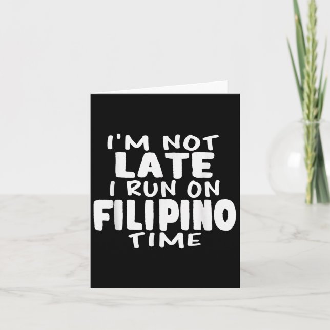 Ich bin nicht zu spät laufen auf Filipino Zeit Pin Karte (Vorderseite)