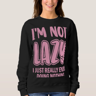 Ich bin nicht zufällig, dass ich einfach wirklich sweatshirt