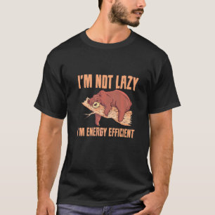 Ich bin nicht zufällig energieeffizient T-Shirt