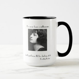 Ich bin nie ein Millionär gewesen Tasse