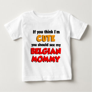 Ich bin Niedlich belgische Mama Baby T-shirt