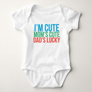 Ich bin Niedlich, Mama Niedlich, Vaters Glück Baby Strampler