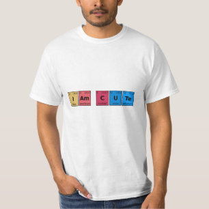 Ich bin Niedliche Periodic-Tabelle T-Shirt