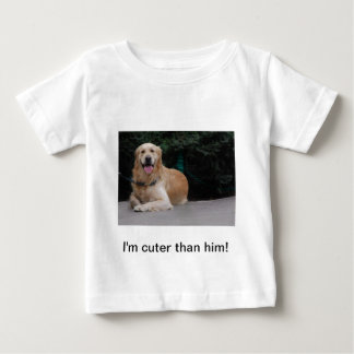 Ich bin niedlicher als er! - Golden Retriever Appa Baby T-shirt