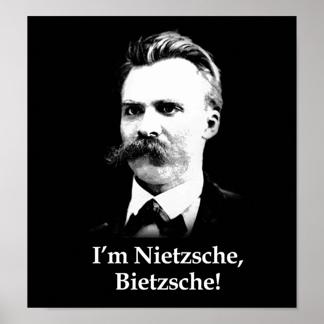 Ich bin Nietzsche, Bietzsche! Poster (Vorne)