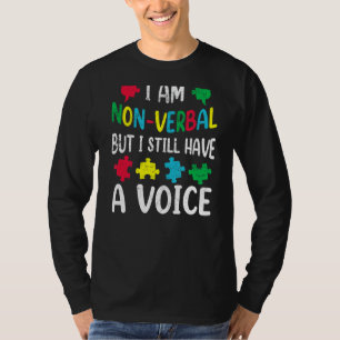 Ich bin nonverbales Autismus-Bewusstsein Neuroviel T-Shirt