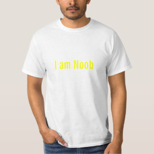 Ich bin Noob T-Shirt