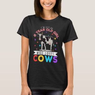 Ich bin nur ein 8-jähriges Mädchen, das Kühe liebt T-Shirt