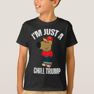 Ich bin nur ein Chill Trump Funny Meme Funny Dog L T-Shirt