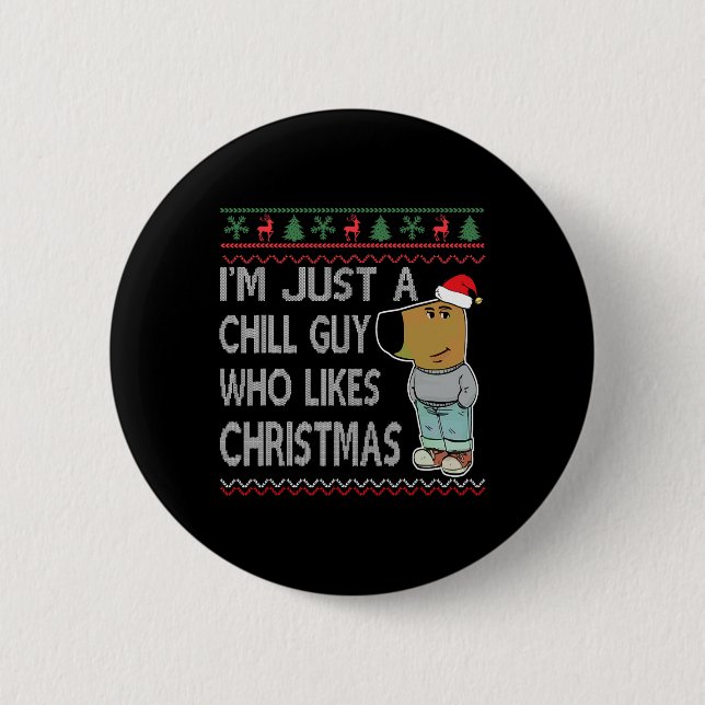 Ich bin nur ein cooler Typ, der Weihnachtsvergnüge Button (Vorderseite)