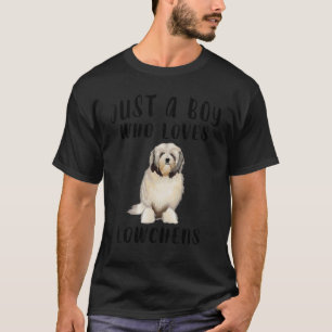Ich bin nur ein Junge, der Lieben Lowchen Dog T-Shirt