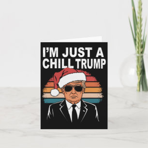 Ich bin nur ein kalter Typ Funny Meme Trump 2024 P Karte