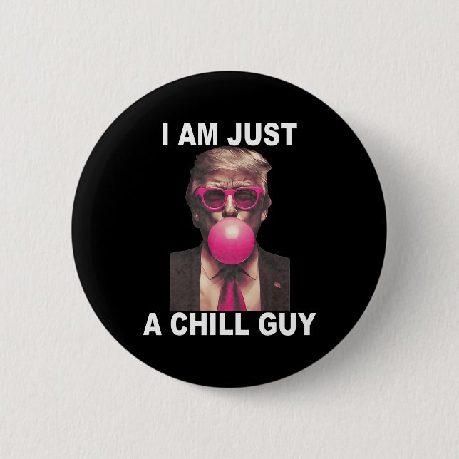 Ich bin nur ein kalter Typ Trump Bubble Gum Funny  Button (Vorderseite)
