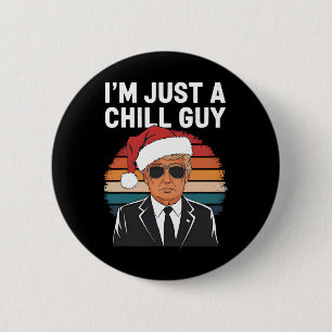 Ich bin nur ein Kill-Typ Funny Trump Weihnachtsman Button