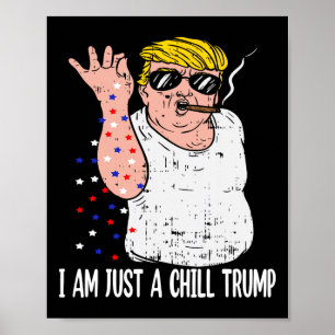 Ich bin nur ein kleiner Typ Trumps lustige Meme fü Poster