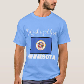 Ich bin nur ein Mädchen aus Minnesota State Pride  T-Shirt