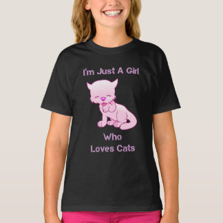 Ich bin nur ein Mädchen, das Katzen T-Shirt