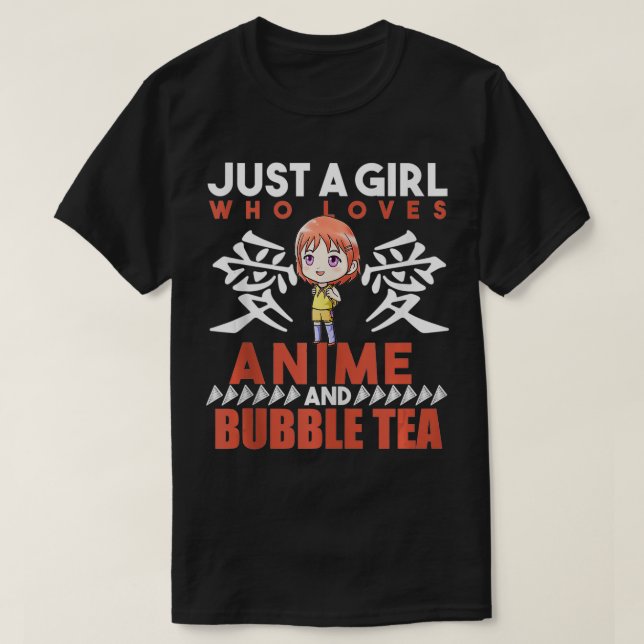 Ich bin nur ein Mädchen, das Lieben und Bubble Tee (Design vorne)