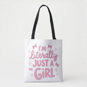 Ich bin nur ein Mädchen Süße Ästhetik-Tasche