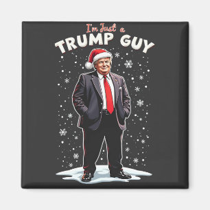 Ich bin nur ein Trump-Typ, chilliger Typ, Weihnach Magnet